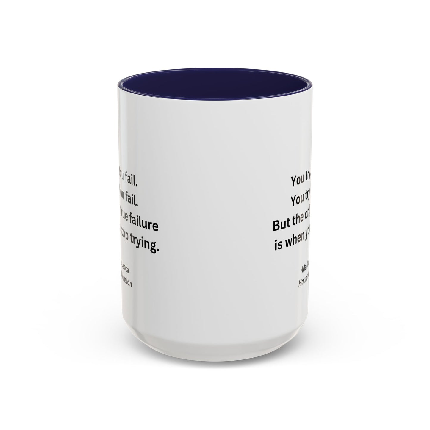 Resilience in the Face of Struggle Home Sweet Home Gift | 11oz | 15oz | White Color Rimmed Mug | Gir