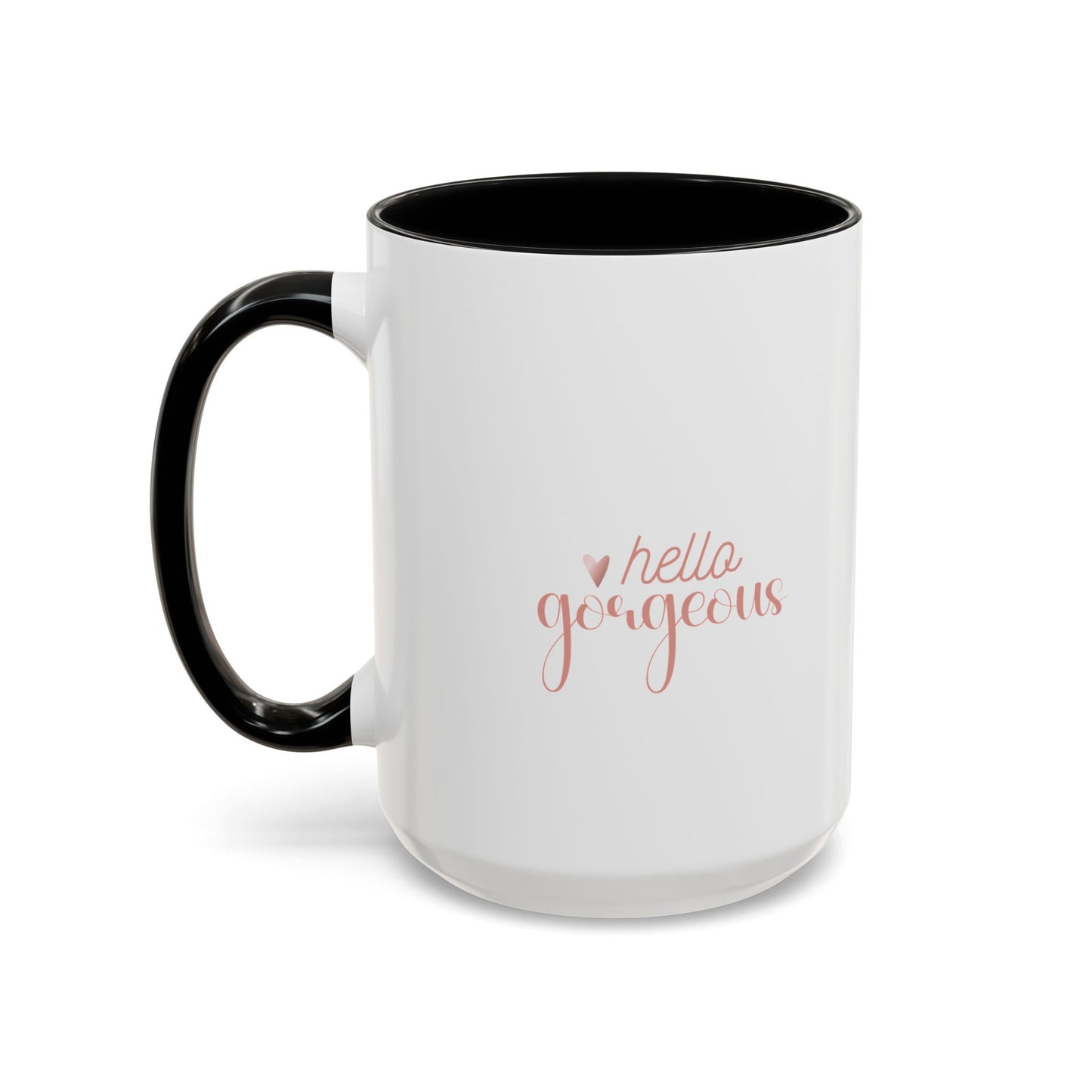 Mug - Hello Gorgeous Coffee Mug