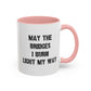 May The Bridges I Burn Light The Way Home Sweet Home Gift | 11oz | 15oz | White Color Rimmed Mug | Girl Soccer Player