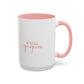 Mug - Hello Gorgeous Coffee Mug