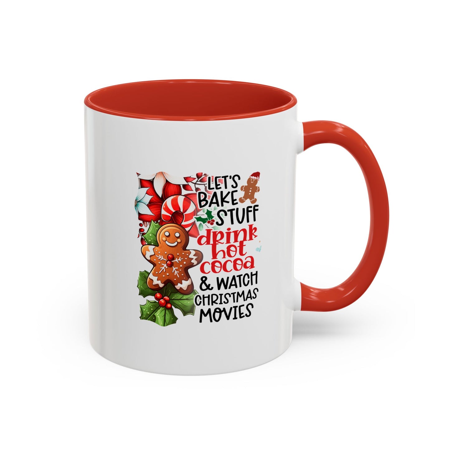 Bake, Sip Hot Cocoa, and Watch Christmas Movies Home Sweet Home Gift | 11oz | 15oz | White Color Rimmed Mug