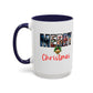 Merry Christmas Home Sweet Home Gift | 11oz | 15oz | White Color Rimmed Mug