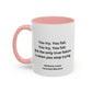 Resilience in the Face of Struggle Home Sweet Home Gift | 11oz | 15oz | White Color Rimmed Mug | Gir