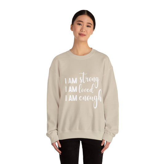 I Am Strong Motivational Sweatshirt