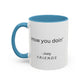 How You Doin Home Sweet Home Gift | 11oz | 15oz | White Color Rimmed Mug