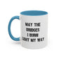 May The Bridges I Burn Light The Way Home Sweet Home Gift | 11oz | 15oz | White Color Rimmed Mug | Girl Soccer Player