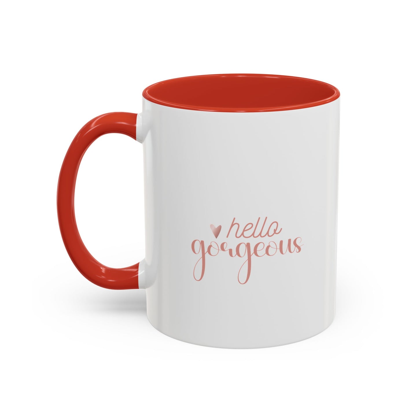 Mug - Hello Gorgeous Coffee Mug