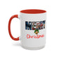 Merry Christmas Home Sweet Home Gift | 11oz | 15oz | White Color Rimmed Mug