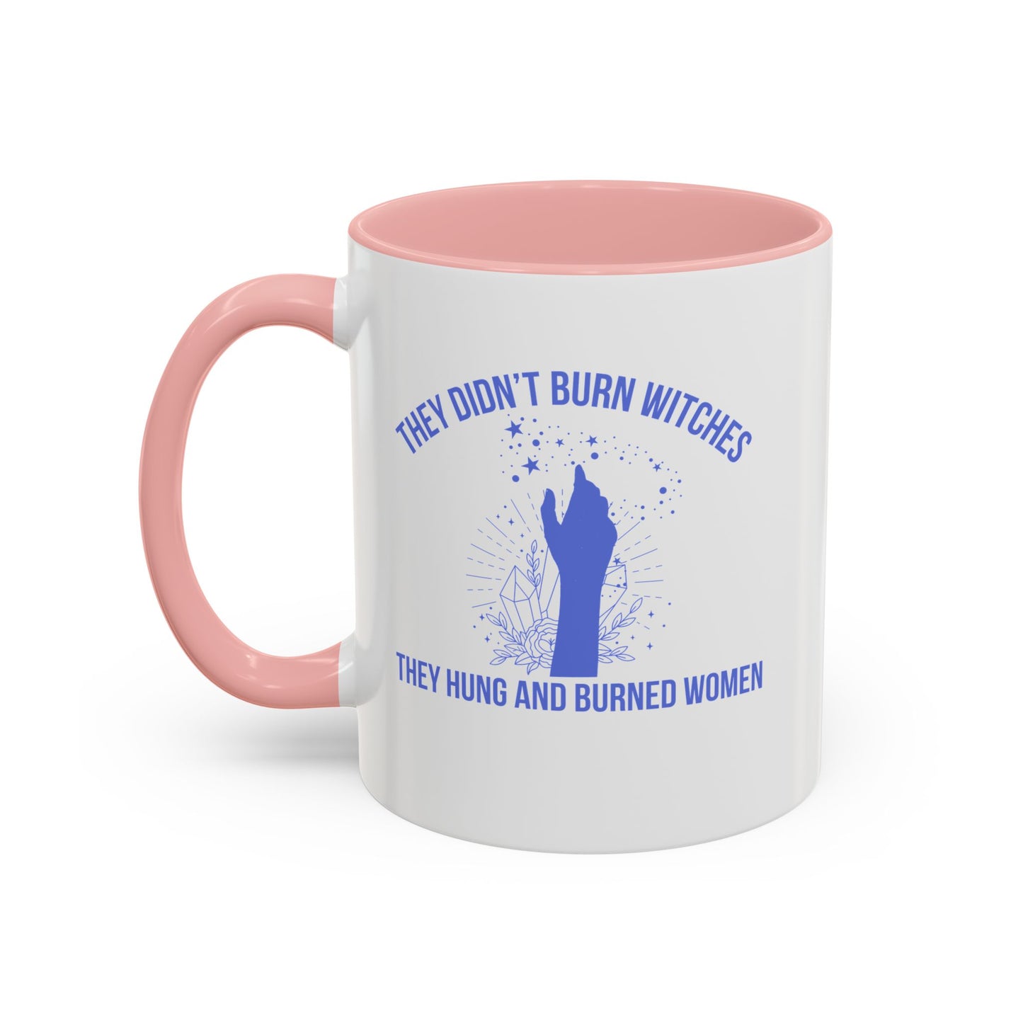 They Didn't Burn Witches Home Sweet Home Gift | 11oz | 15oz | White Color Rimmed Mug | Girl Soccer Player