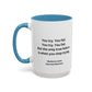 Resilience in the Face of Struggle Home Sweet Home Gift | 11oz | 15oz | White Color Rimmed Mug | Gir