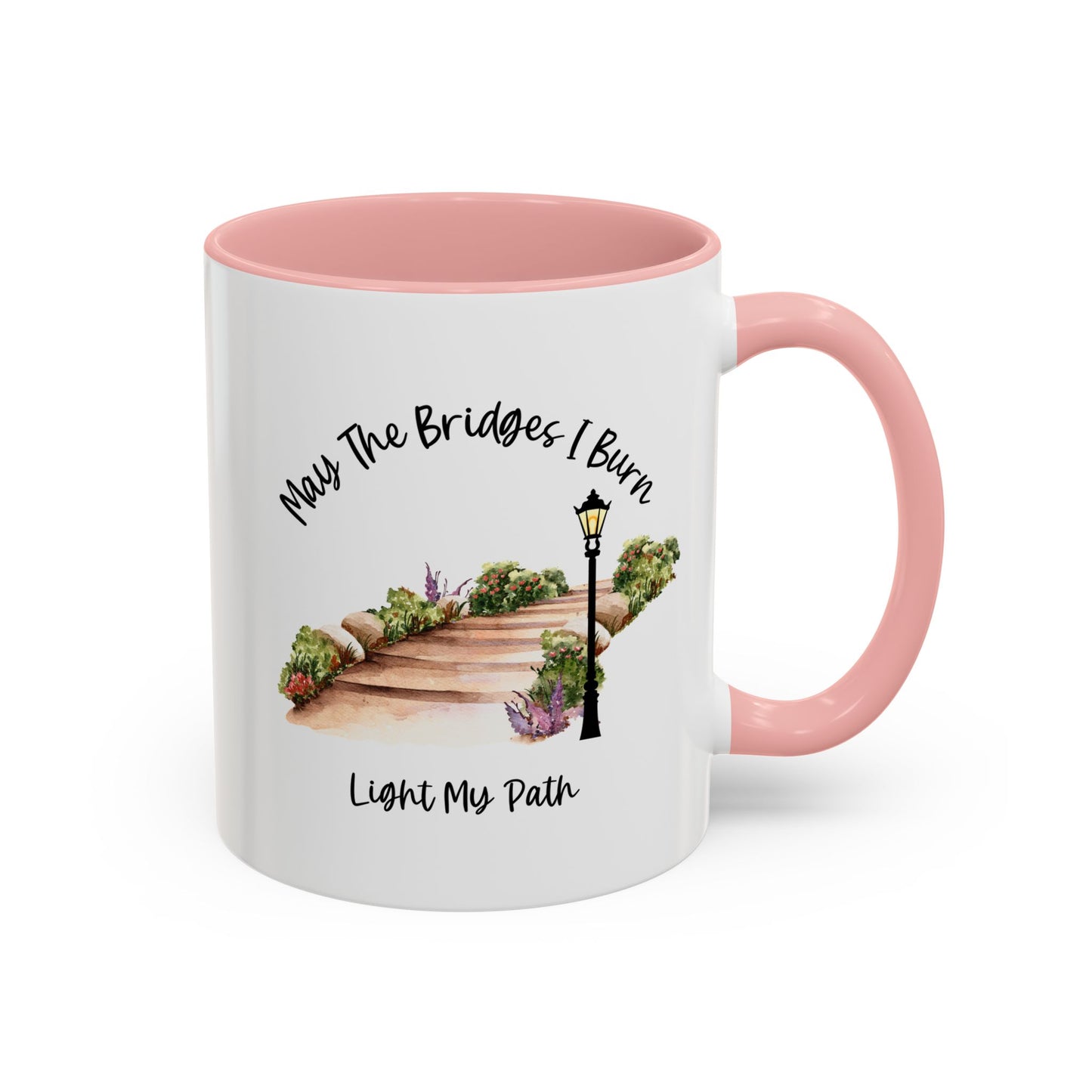 May The Bridges I Burn Light The Way Home Sweet Home Gift | 11oz | 15oz | White Color Rimmed Mug | Girl Soccer Player