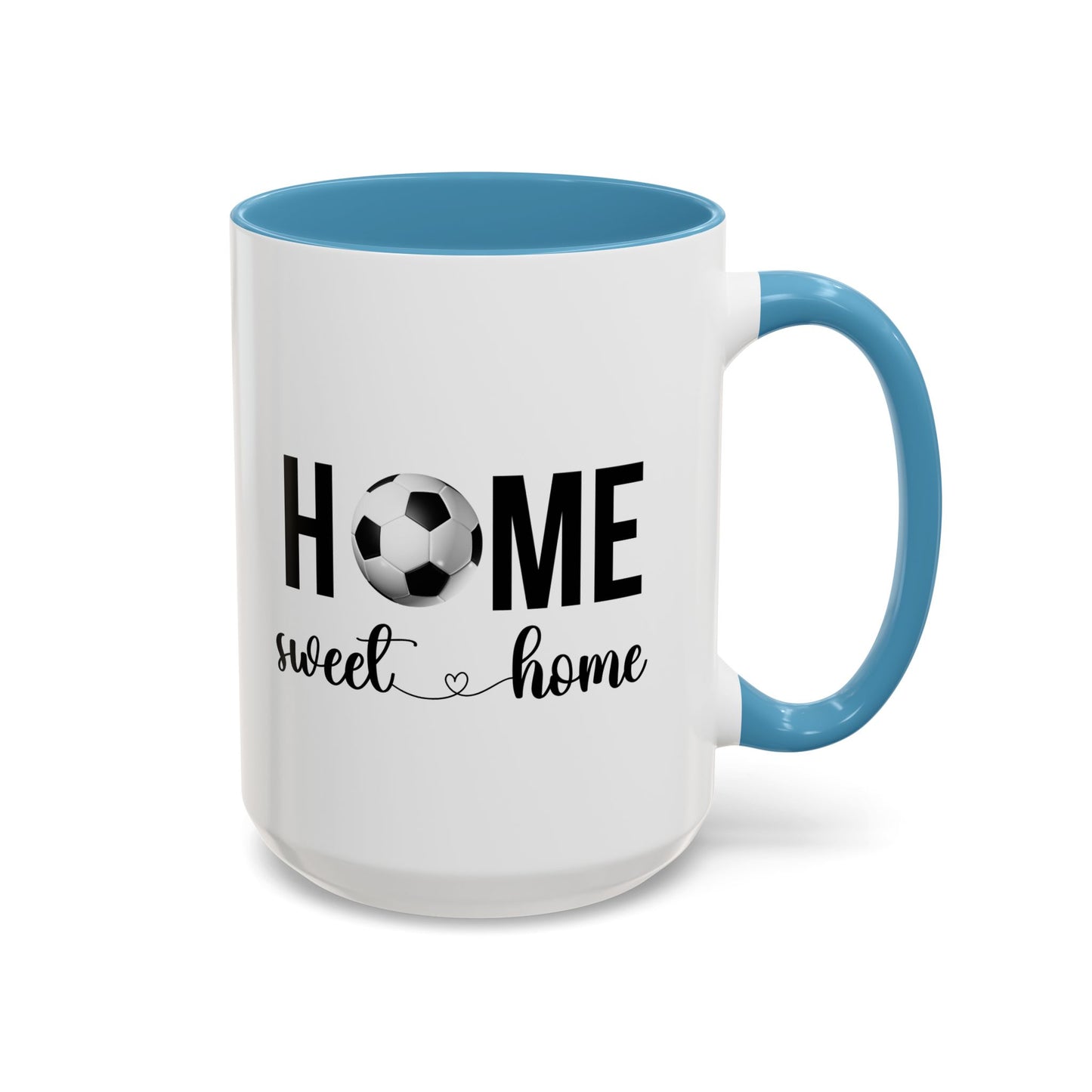 Soccer Fan Home Sweet Home | Sports | Soccer |