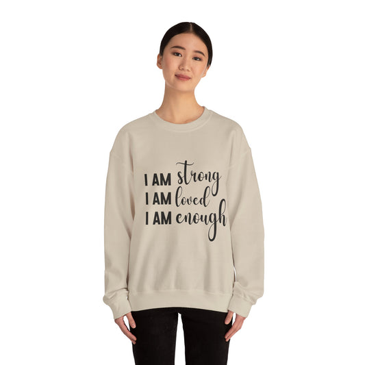 I Am Strong Motivational Hopecore Inspired Sweatshirt